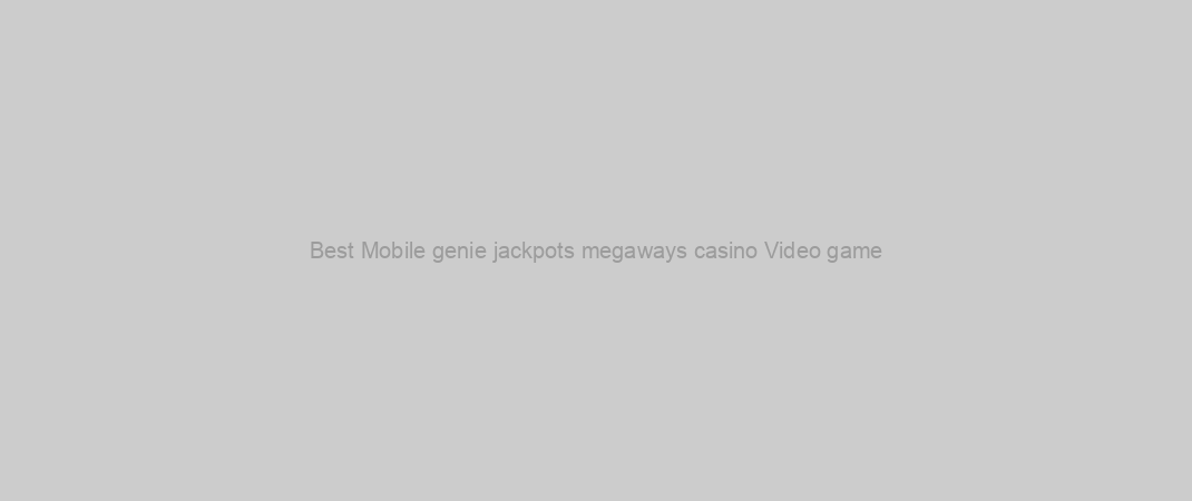 Best Mobile genie jackpots megaways casino Video game